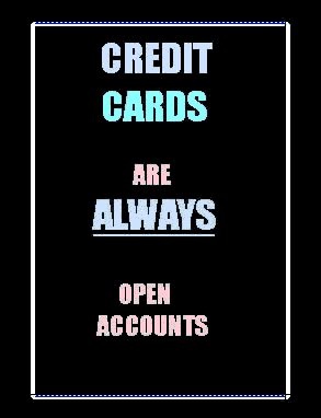 All Credit Card Accounts are Open Accounts